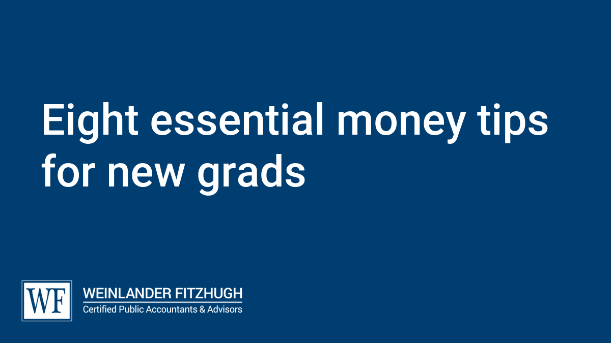 Eight essential money tips for new grads